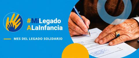 Mes del Legado Solidario de UNICEF: una persona firma un documento como símbolo de un legado para la infancia.